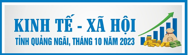 Infographic: Tình hình KT-XH của Quảng Ngãi tháng 10/2023